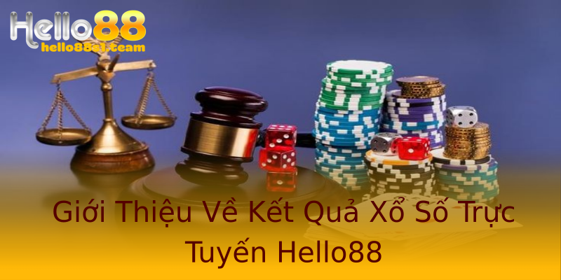 Giới Thiệu Về Kết Quả Xổ Số Trực Tuyến Hello88 Giới Thiệu Về Kết Quả Xổ Số Trực Tuyến Hello88
